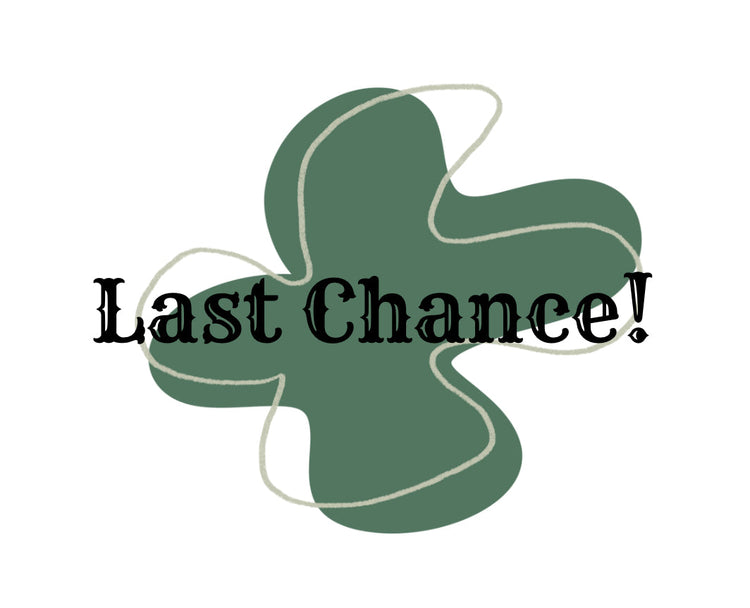 Last Chance!