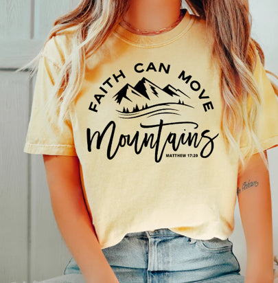 Faith Can Move Mountains