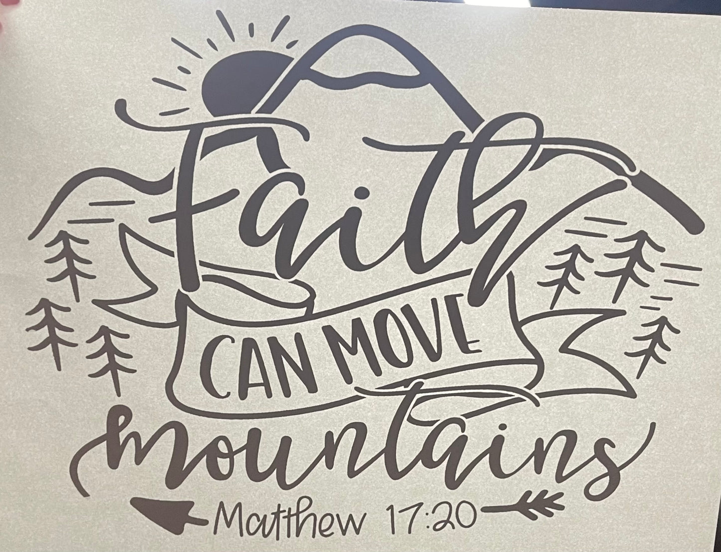 Faith Can Move Mountains