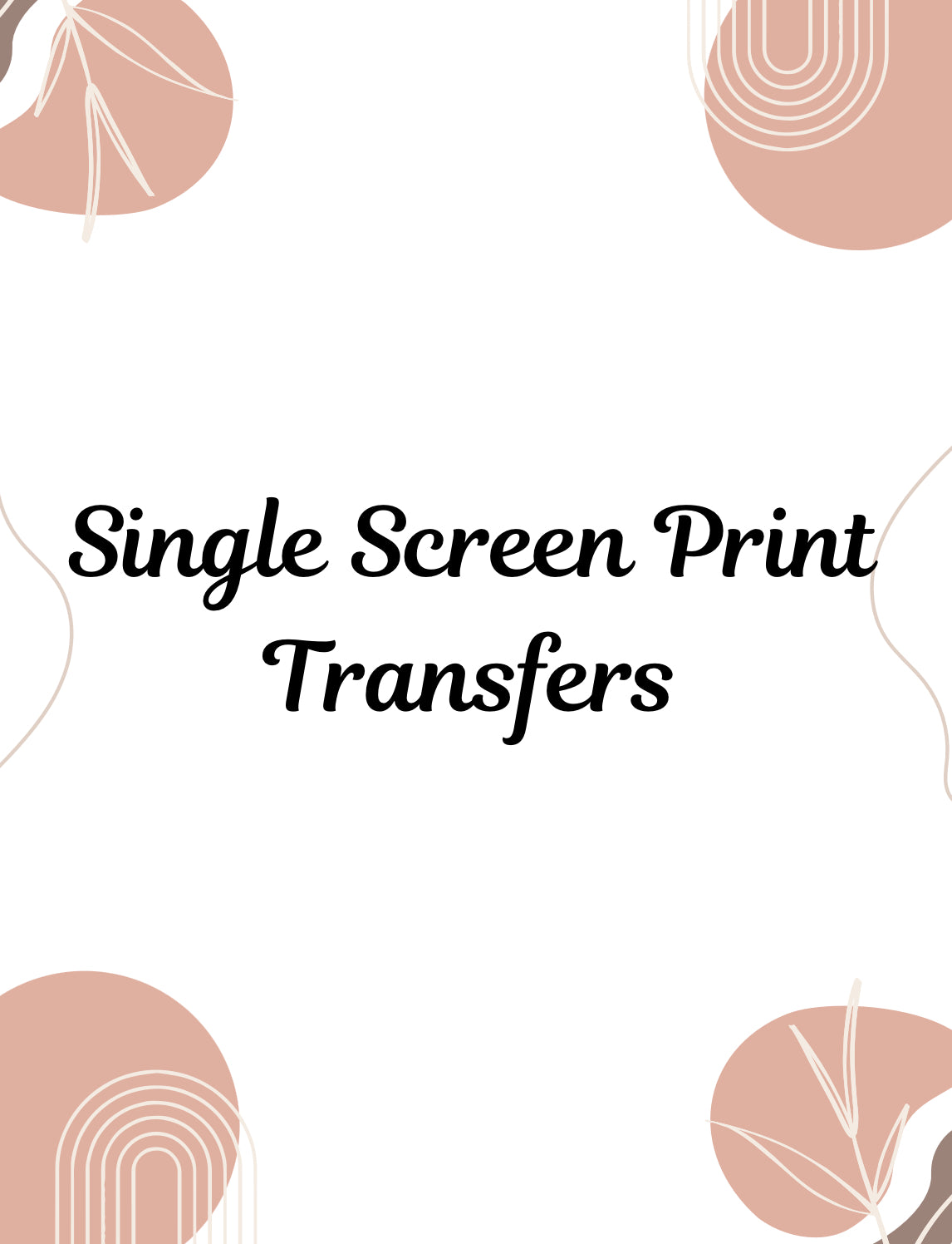 Wholesale Screen Print TRANSFERS Only!